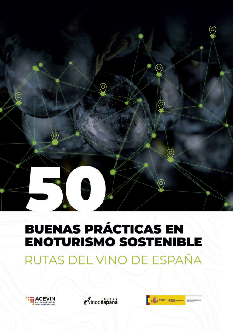 GUÍA 50 Buenas prácticas en enoturismo sostenible Rutas del Vino de España