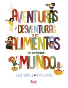 Portada del libro sobre alimentos que cambiaron el mundo
