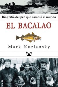 Portada del libro El Bacalao de Mark Kurlansky con ilustraciones